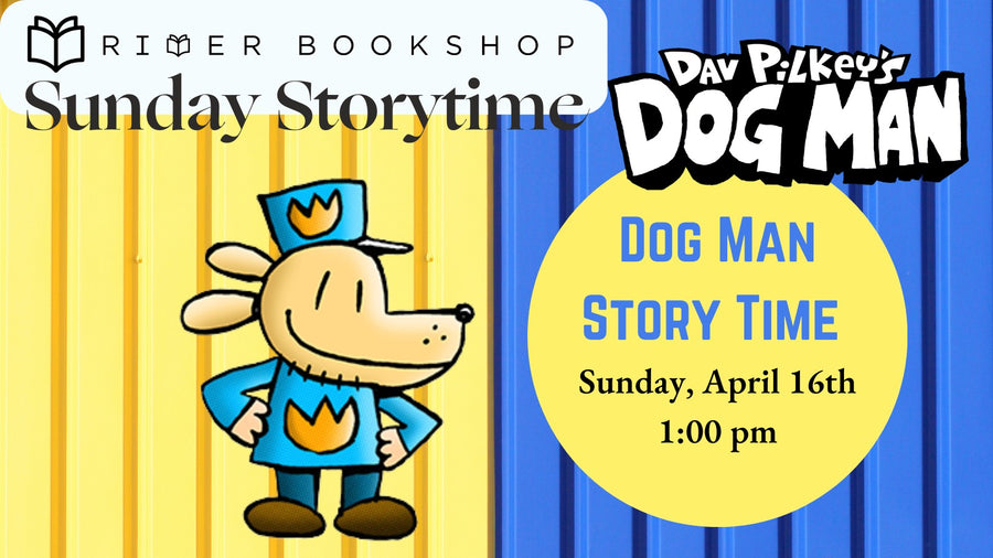 Story Time Newsletter: Dog Man, Taras Natyshak, & Richmond Popcorn Co.
