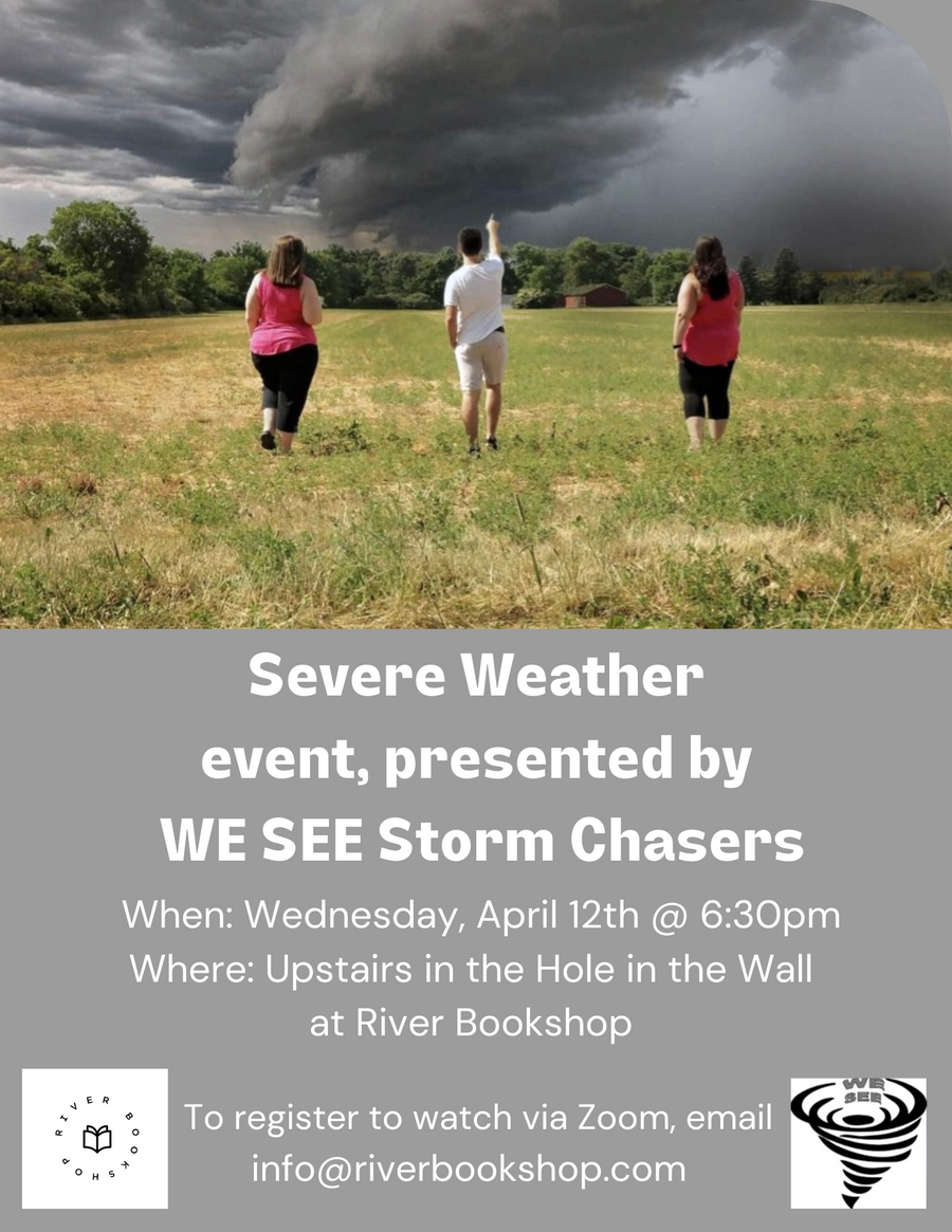 WE SEE Storm Chasers coming to River Bookshop