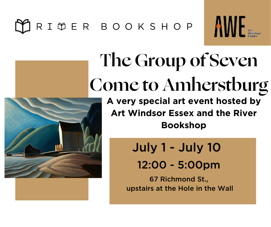 The Group of Seven Come to Amherstburg