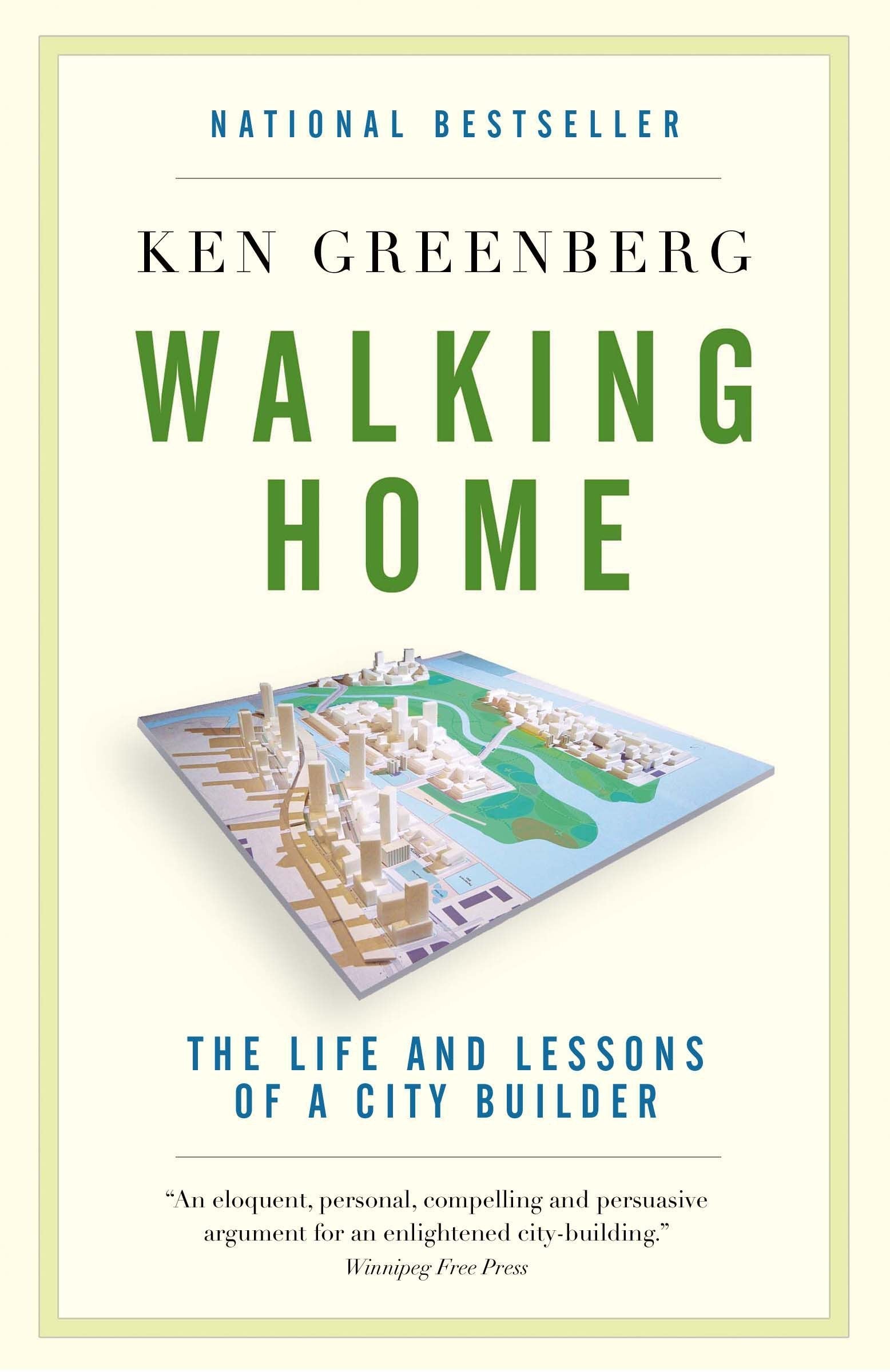 “Life and Lessons of a City Builder” - Ken Greenberg virtual event