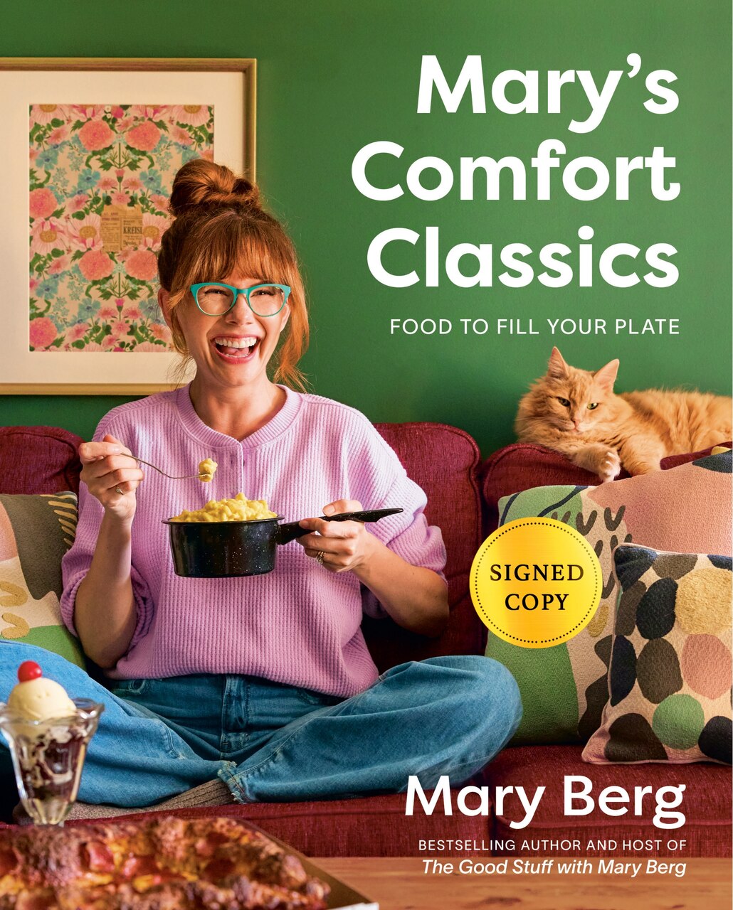 Mary's Comfort Classics (Signed Edition): Food to Fill Your Plate
