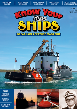 Know Your Ships EXTRA 2024: Great Lakes Feature Magazine