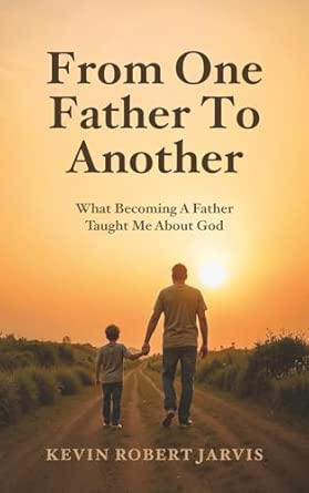 From One Father to Another: Updated Version