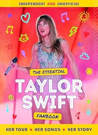 The Essential Taylor Swift Fanbook