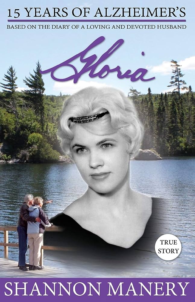 Gloria: Years of Alzheimer's