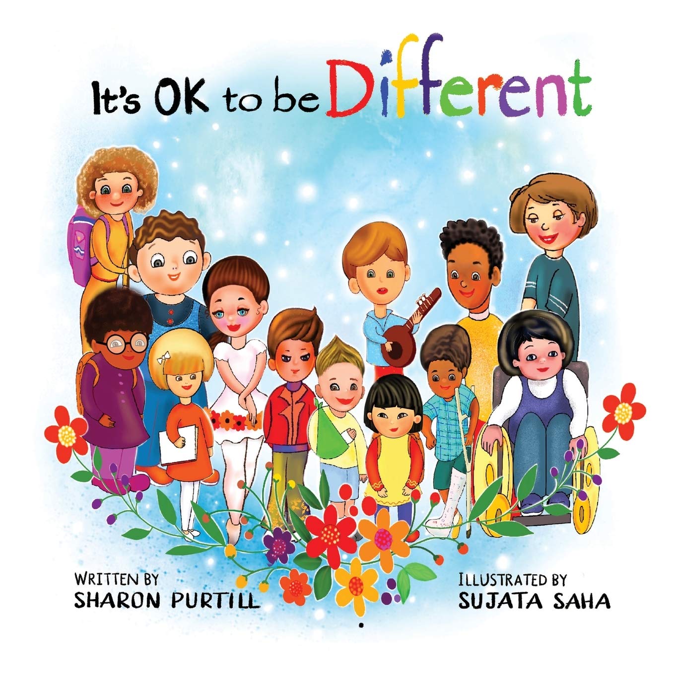 It's OK to be Different: A Children's Picture Book About Diversity and Kindness (It's Ok to Be Different)