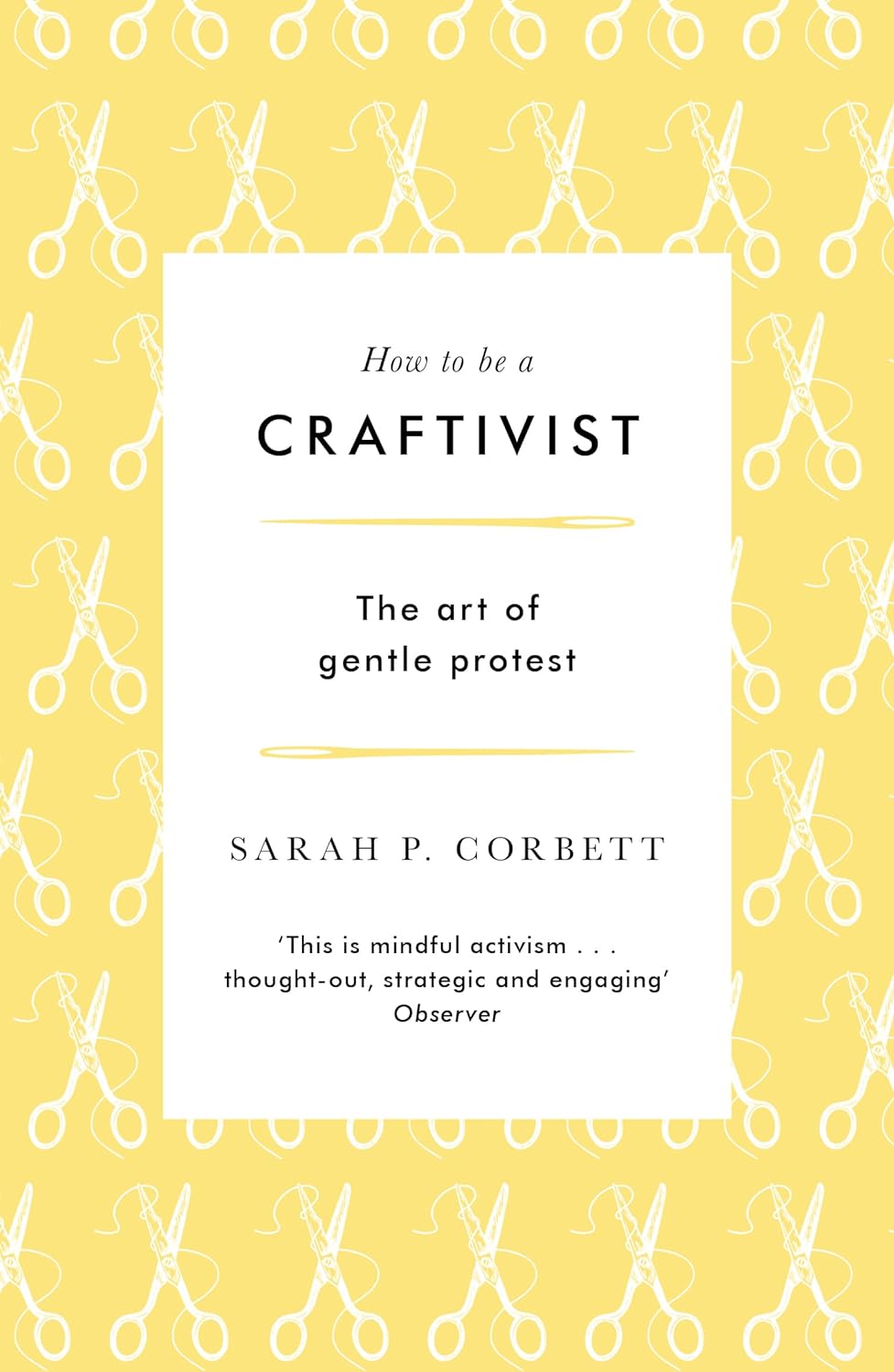How to be a Craftivist