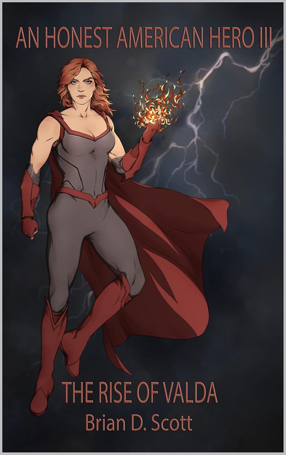 An Honest American Hero III: The Rise of Valda