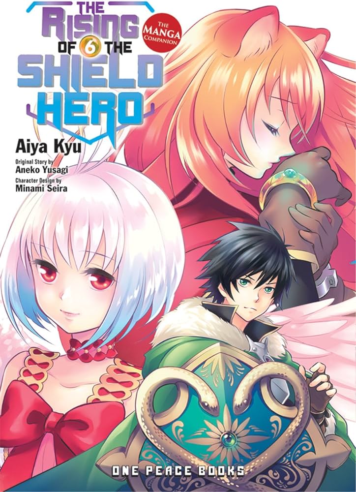 Rising of the Shield Hero Volume 6: The Manga Companion