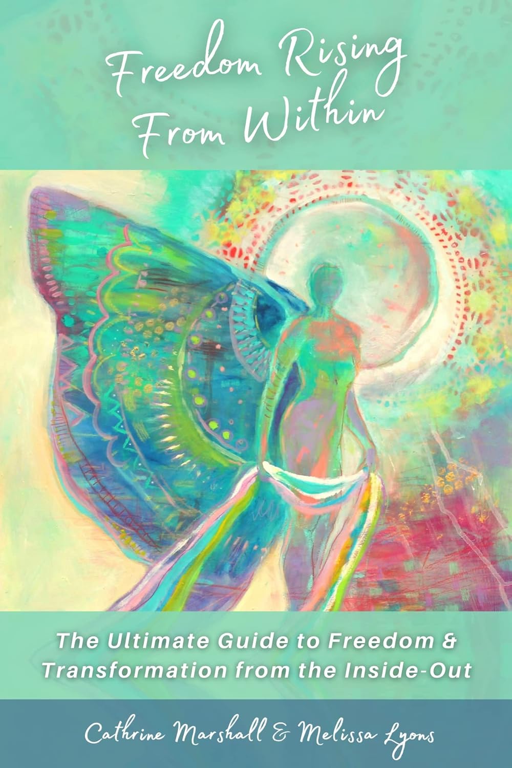 Freedom Rising From Within