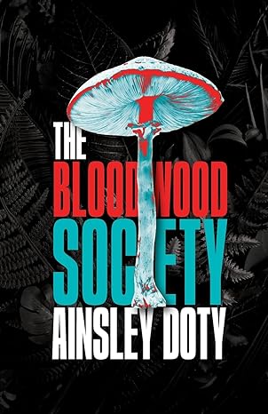 The Bloodwood Society