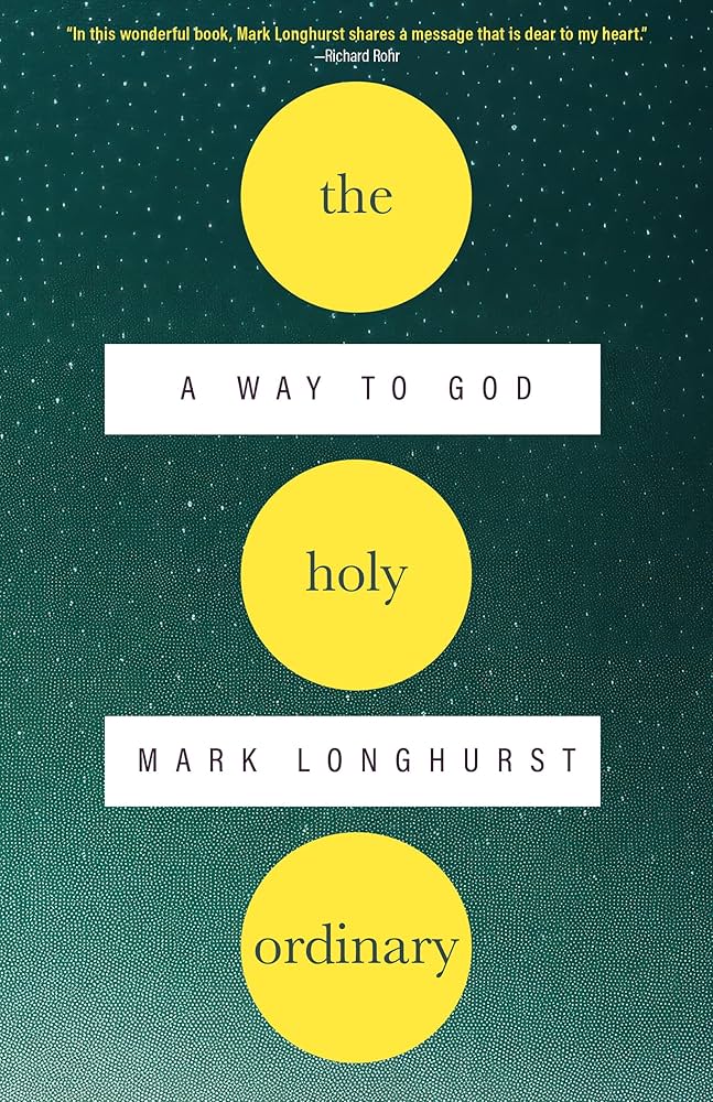 The Holy Ordinary