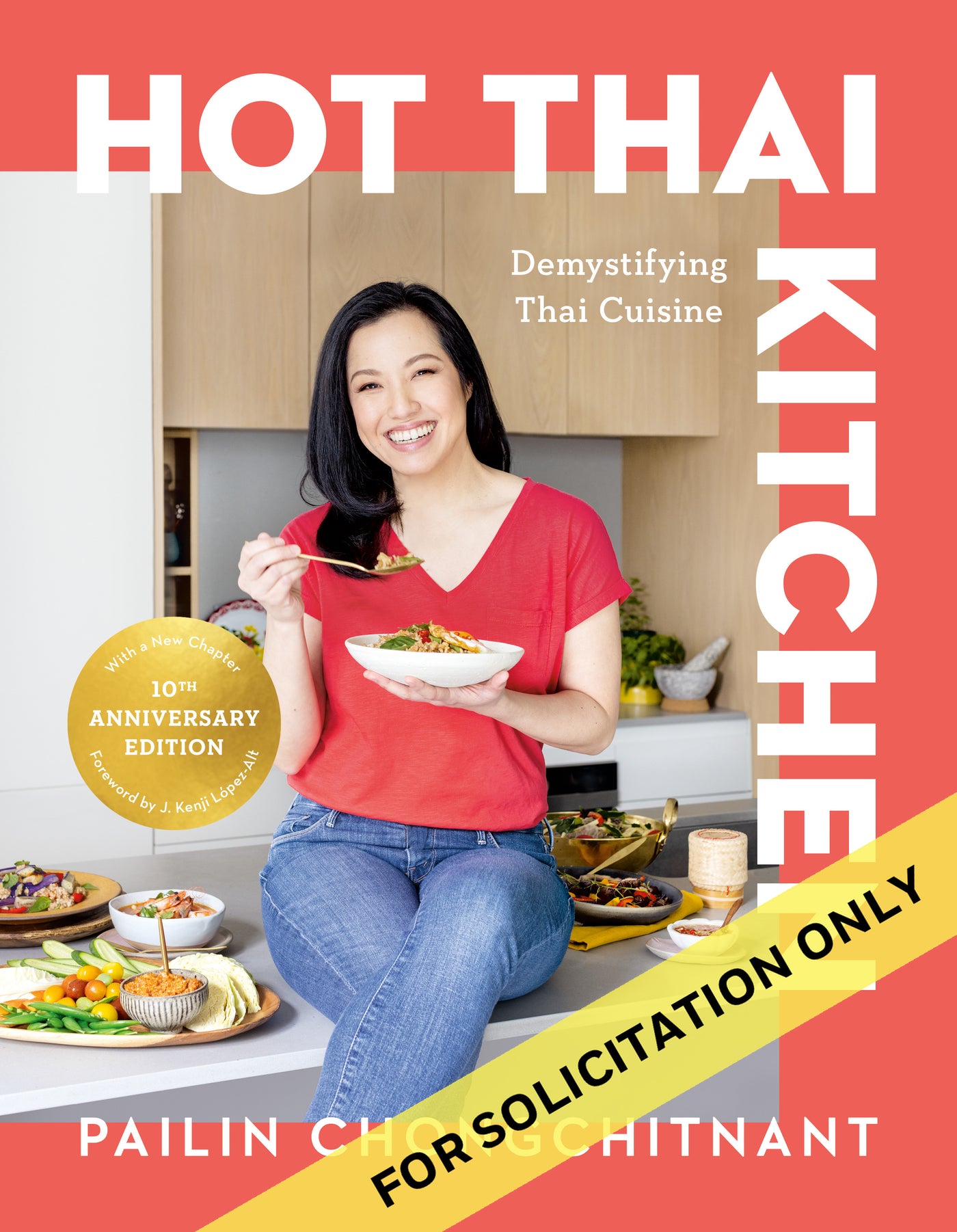 Hot Thai Kitchen: The 10th Anniversary Edition