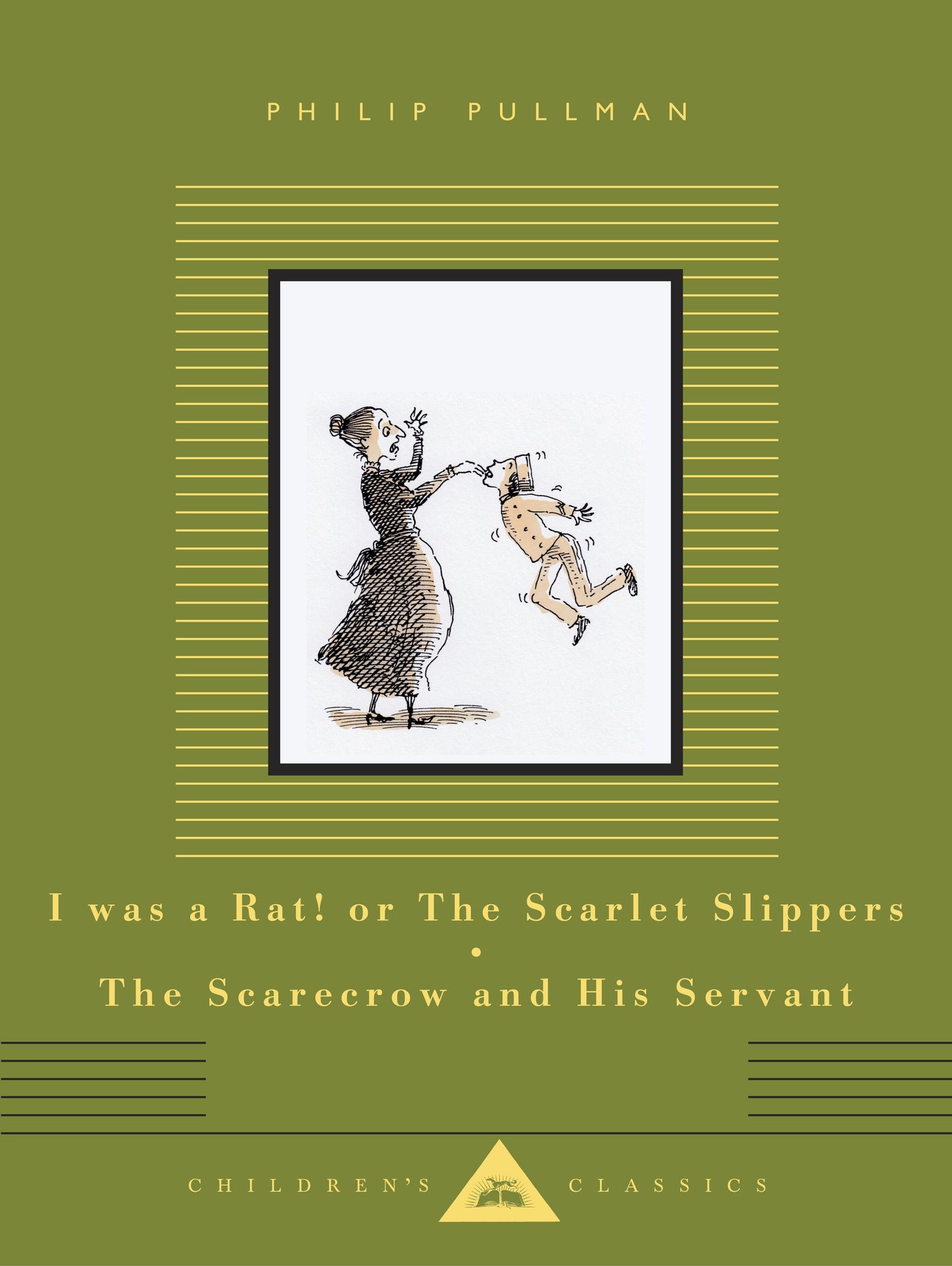 I Was a Rat! or The Scarlet Slippers; The Scarecrow and His Servant