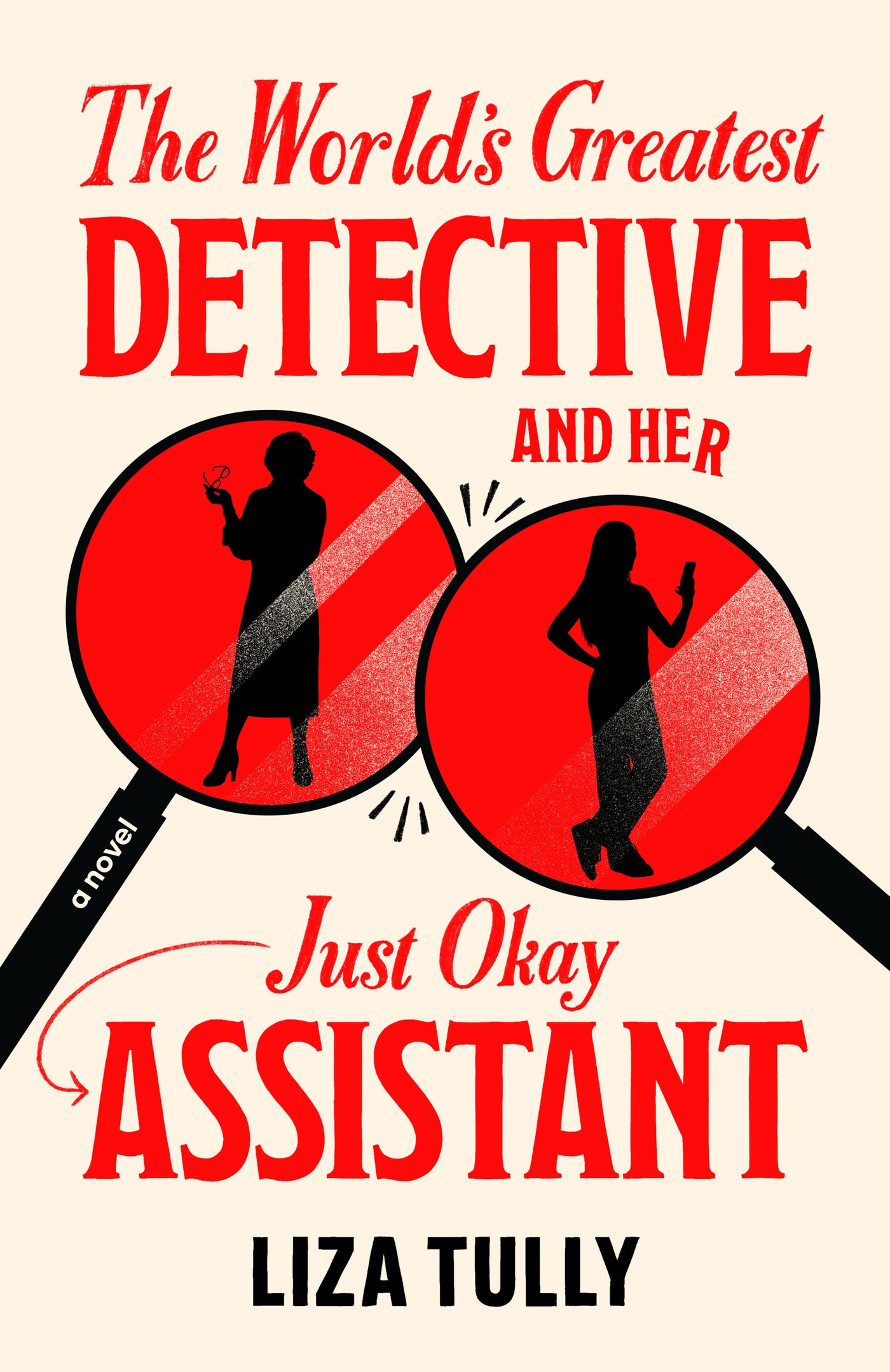 The World's Greatest Detective and Her Just Okay Assistant
