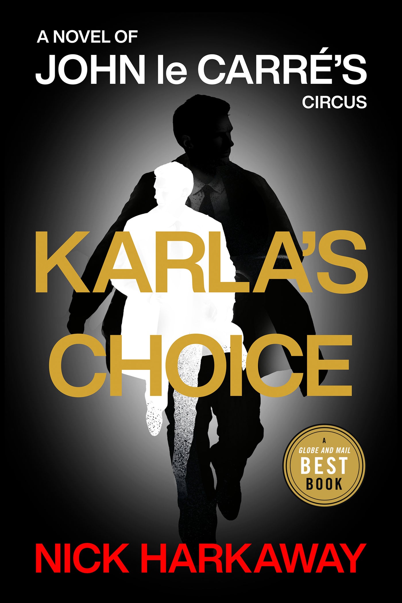 Karla's Choice