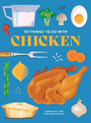 101 Things to Do With Chicken, new edition
