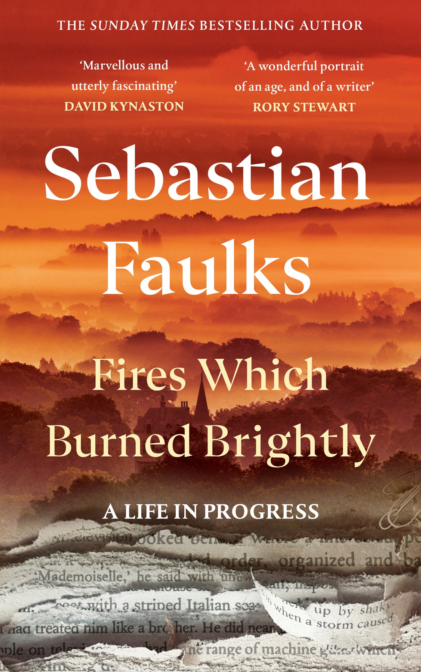 Fires Which Burned Brightly