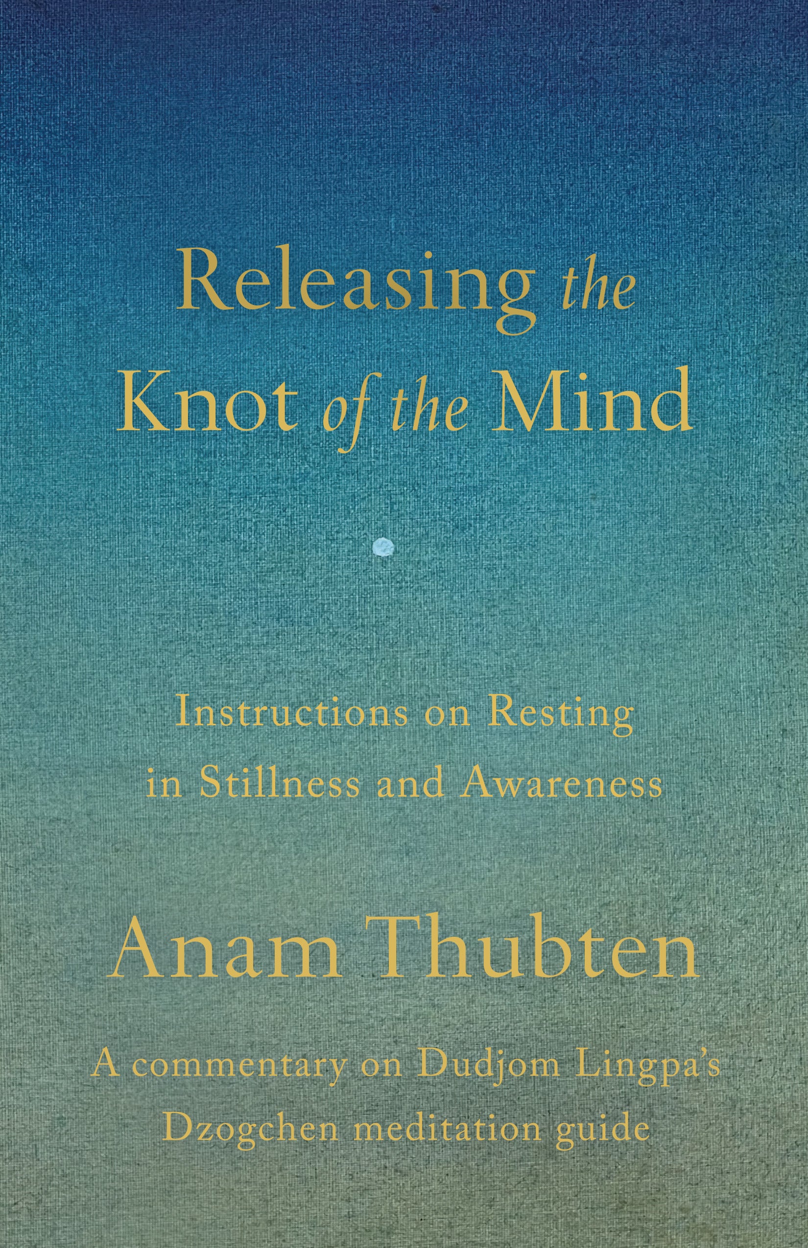 Releasing the Knot of the Mind