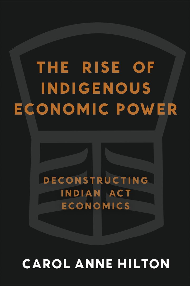 The Rise of Indigenous Economic Power