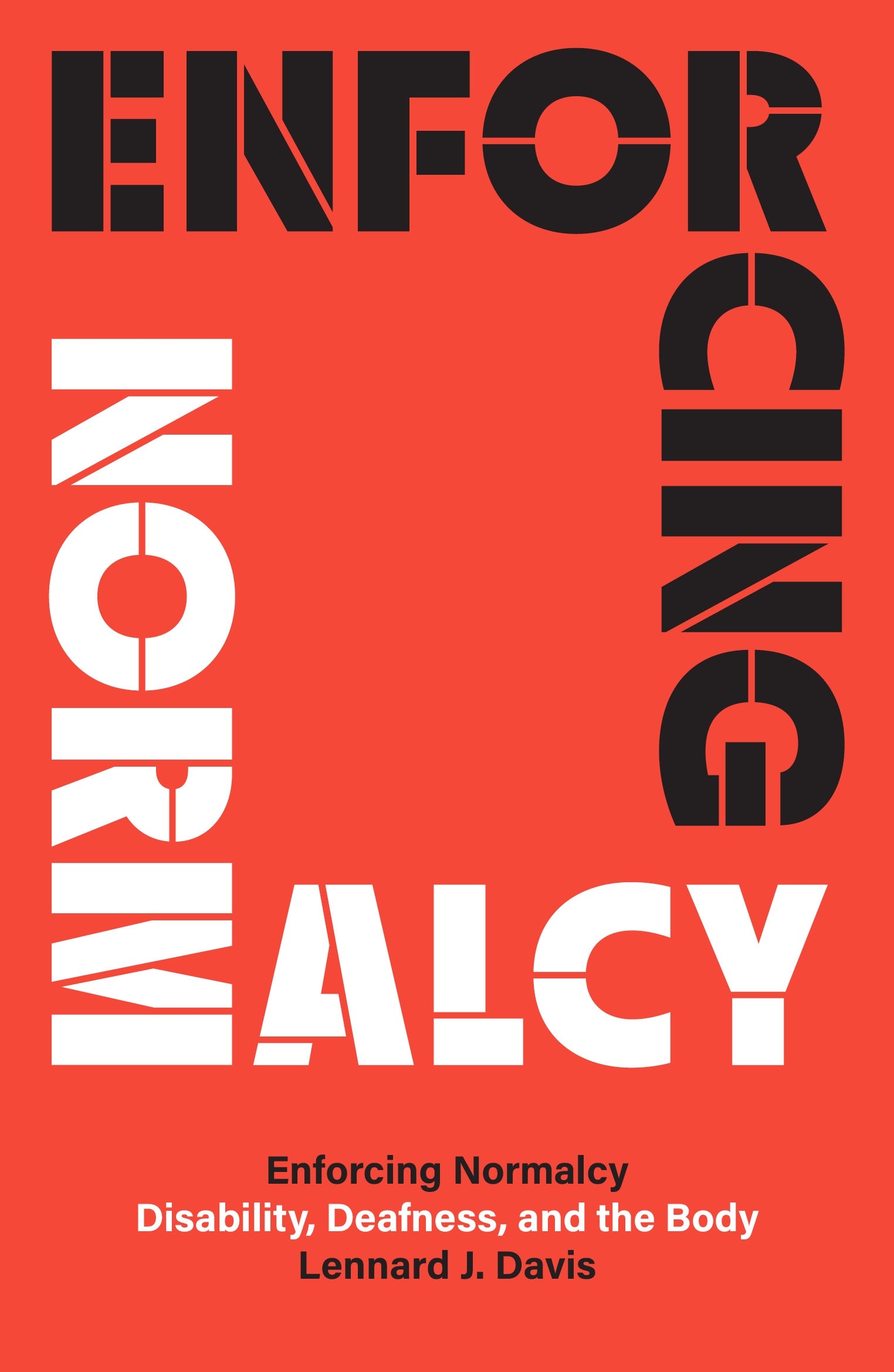 Enforcing Normalcy
