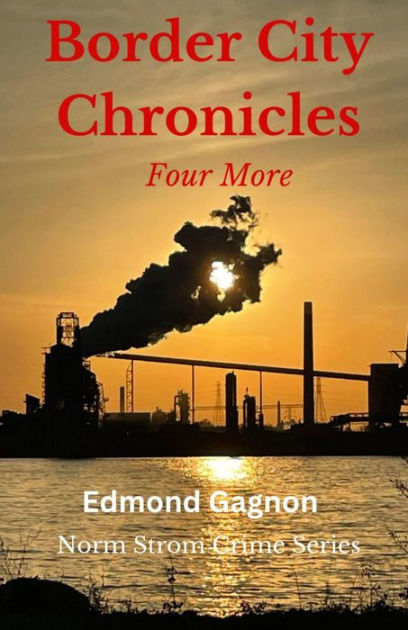Border City Chronicles Four More