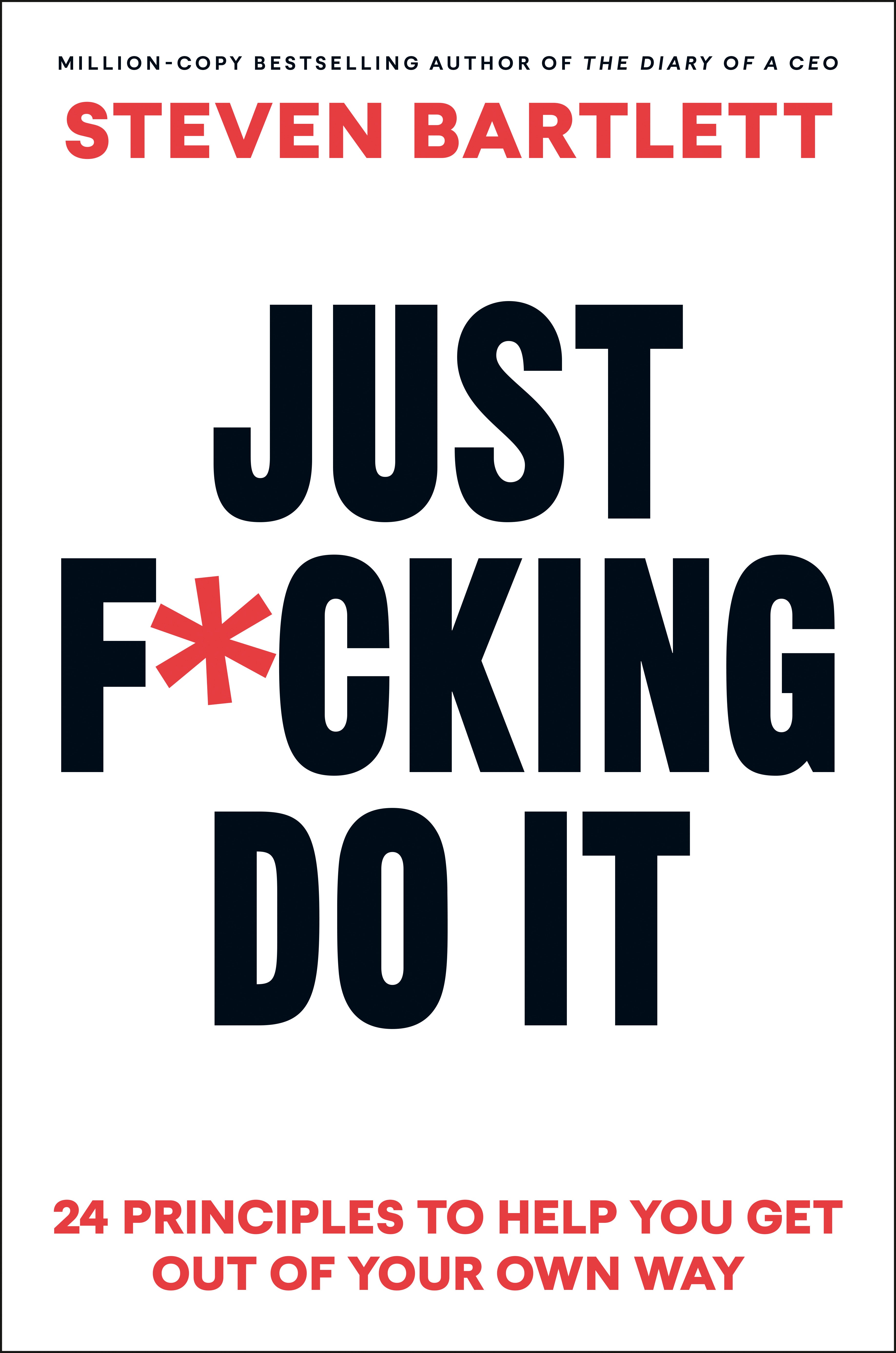 Just F*cking Do It