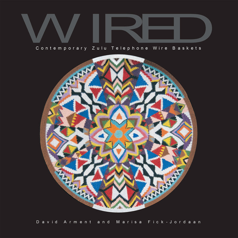 Wired: Contemporary Zulu Telephone Wire Baskets