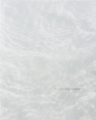 Judy Tuwaletstiwa: Mapping Water (Reprint)