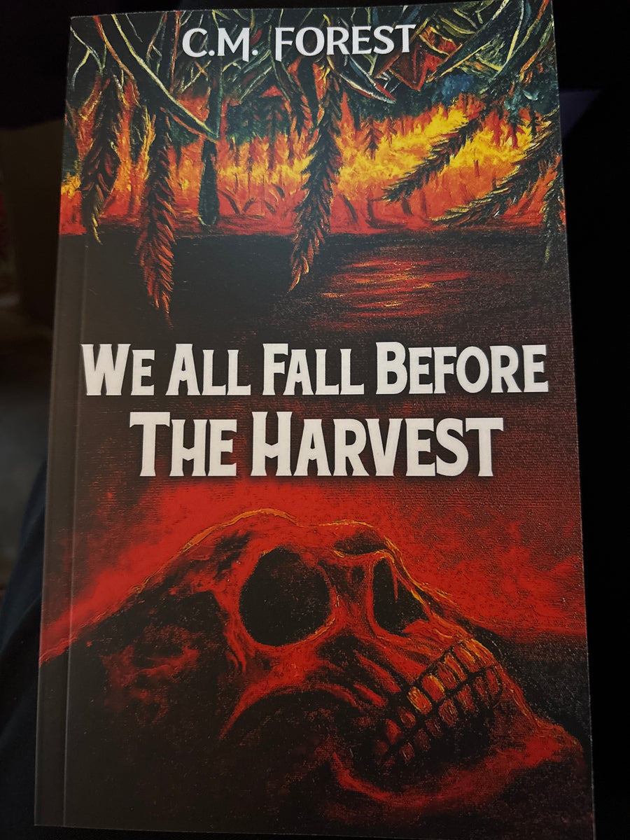 We all fall before the harvest