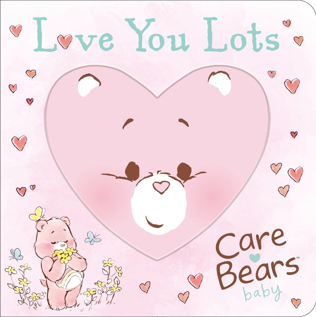 Care Bears Baby: Love You Lots