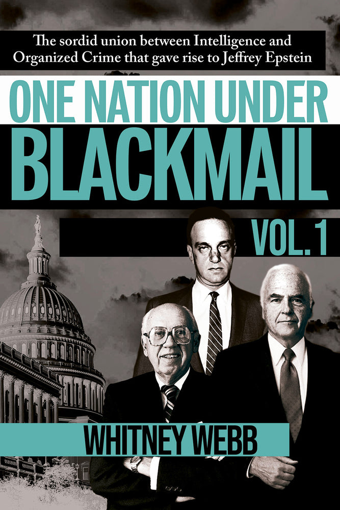 One Nation Under Blackmail - Vol. 1