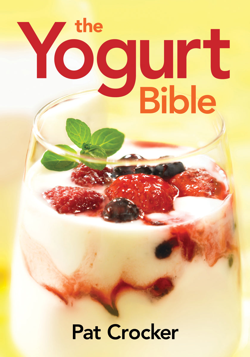 The Yogurt Bible