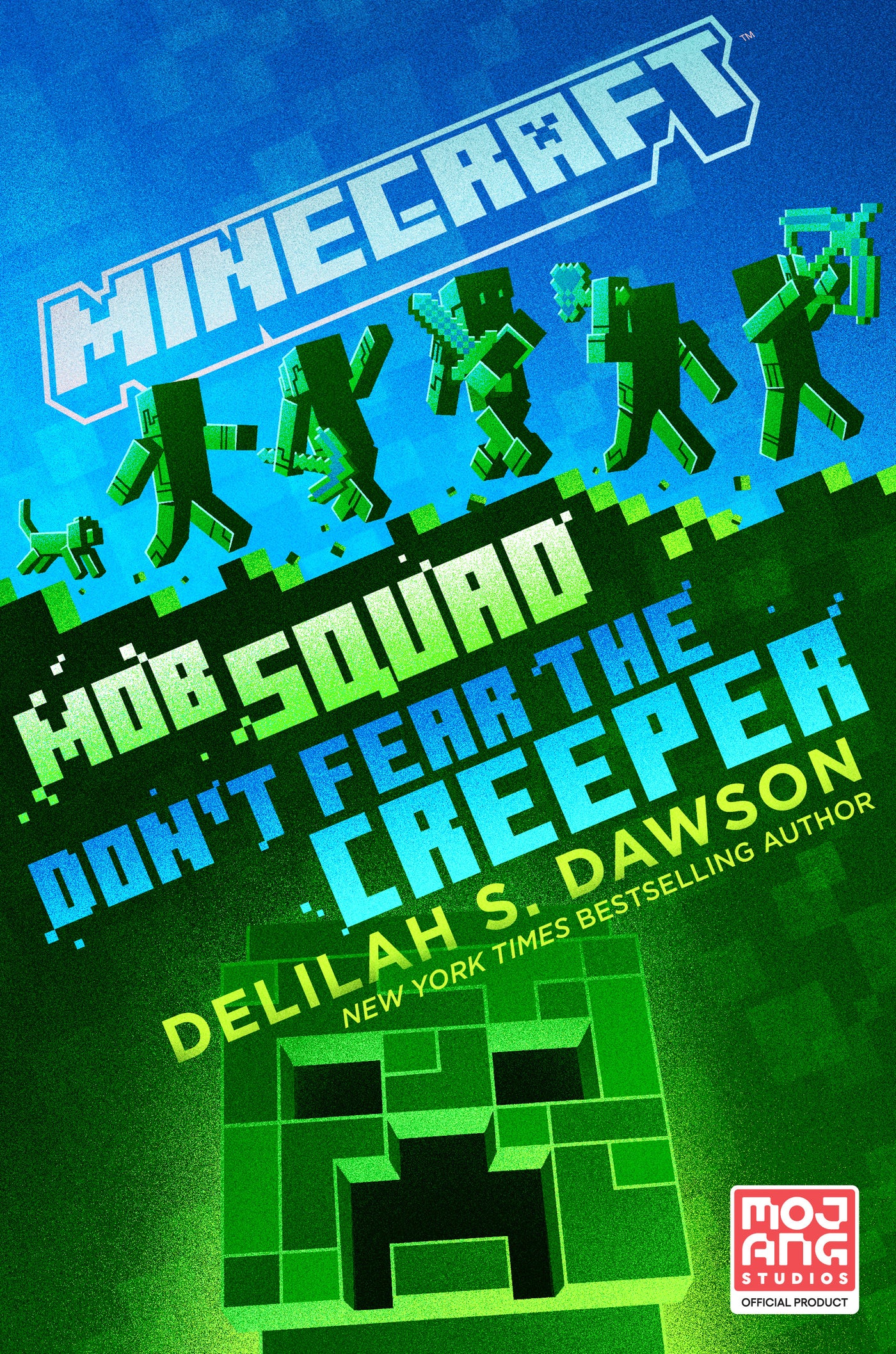 Minecraft: Mob Squad: Don't Fear the Creeper
