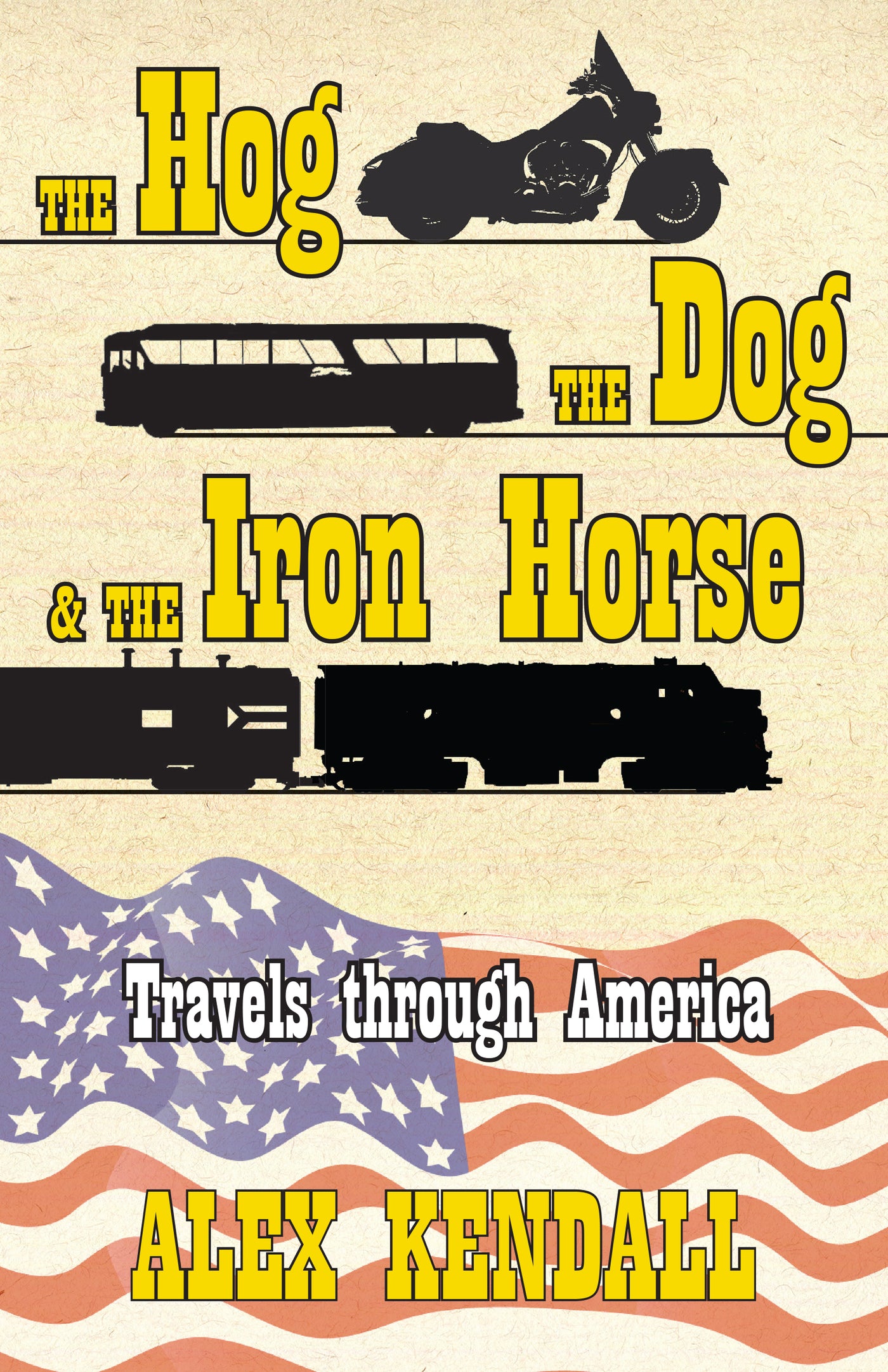 The Hog, the Dog, &amp; the Iron Horse