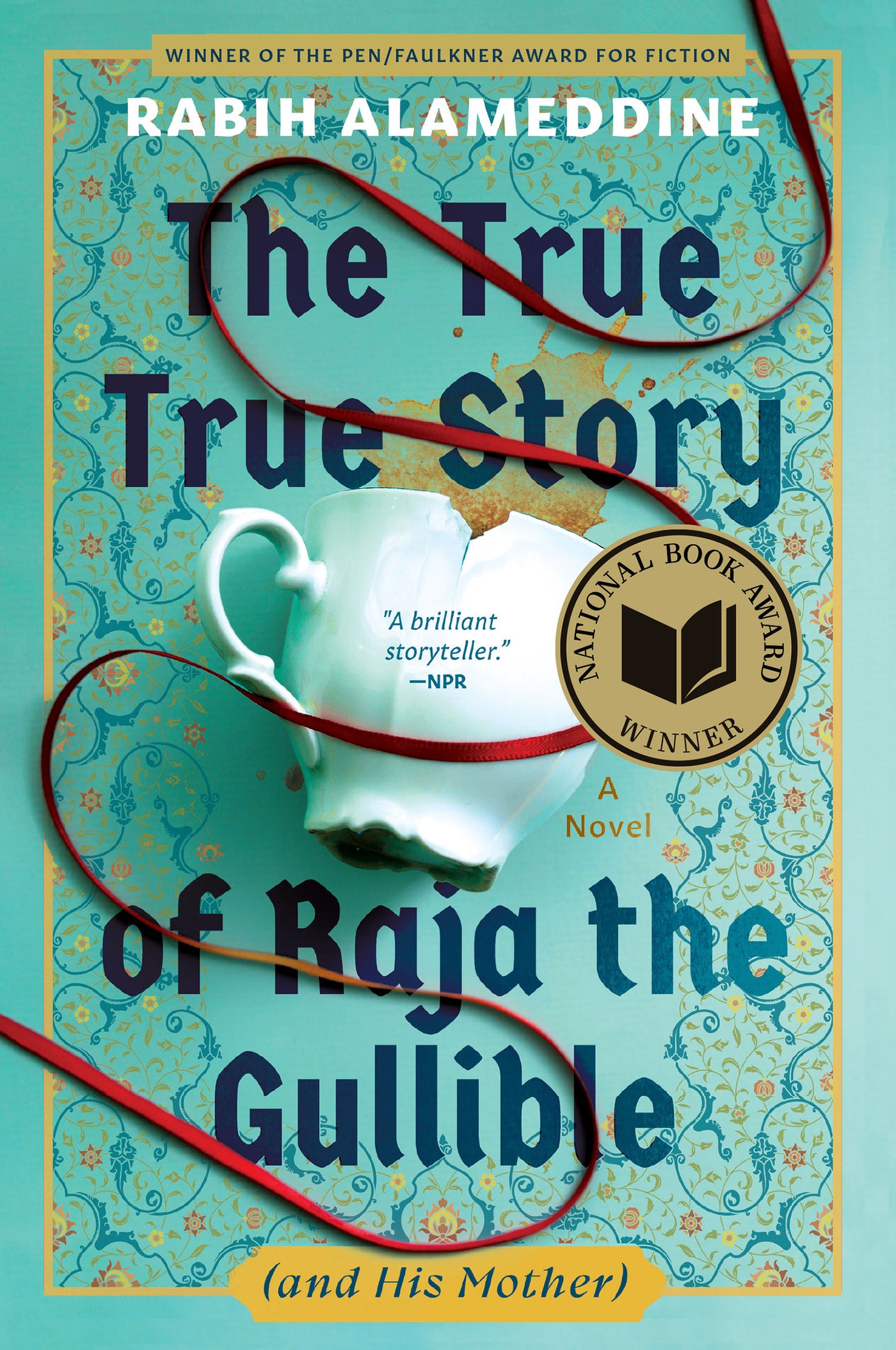 The True True Story of Raja the Gullible (and His Mother)