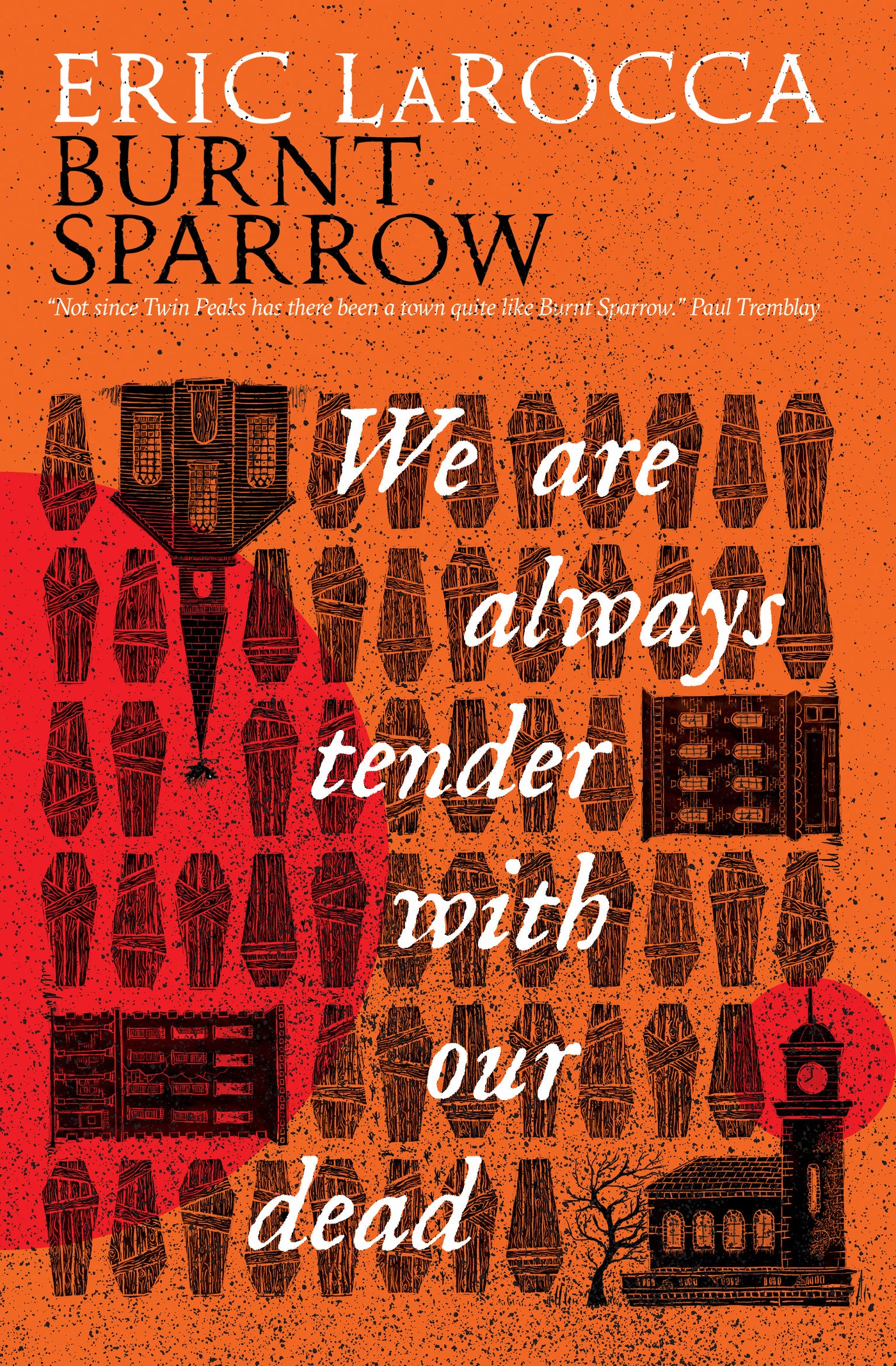 We Are Always Tender with Our Dead