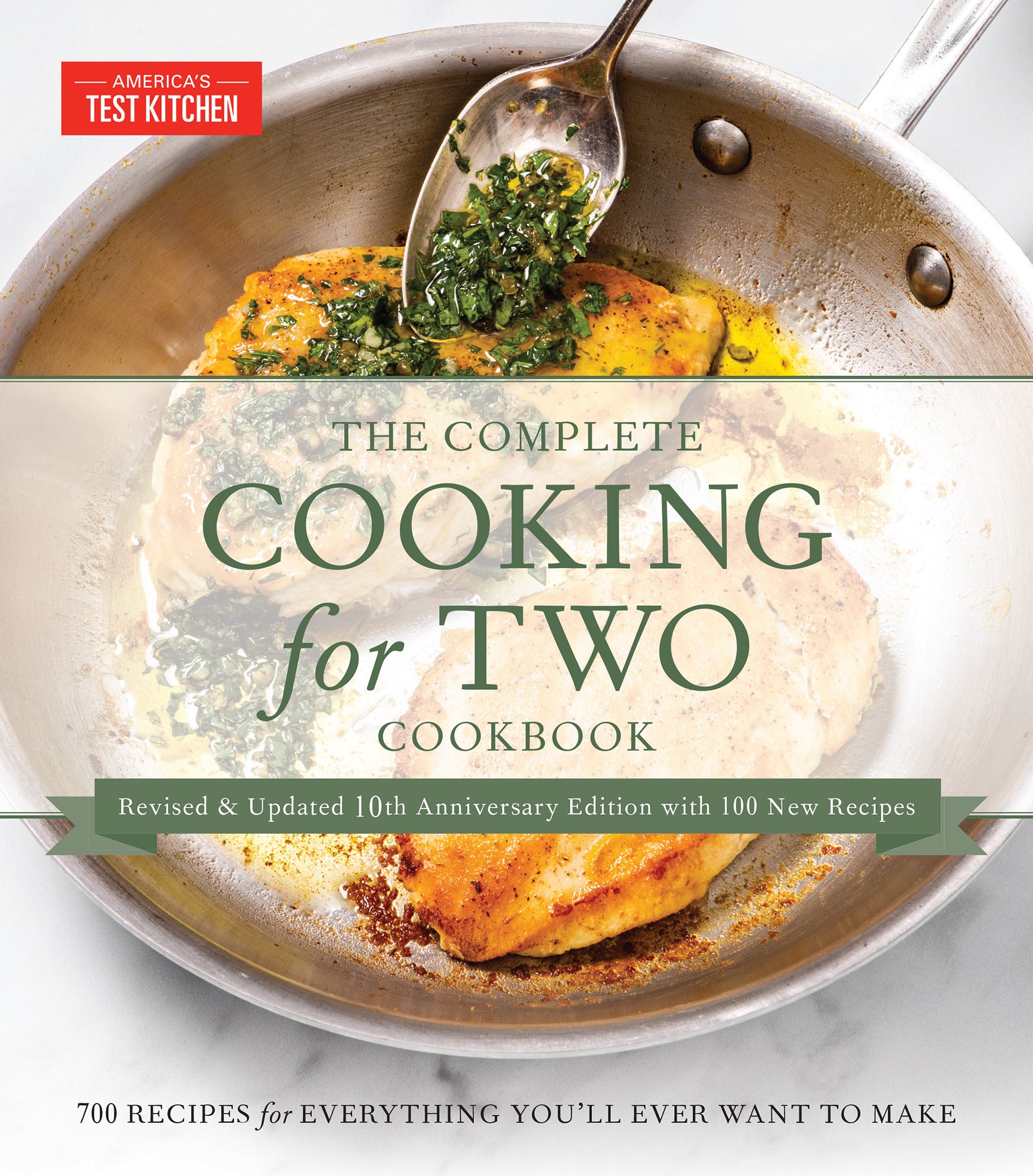 The Complete Cooking for Two Cookbook, 10th Anniversary Gift Edition