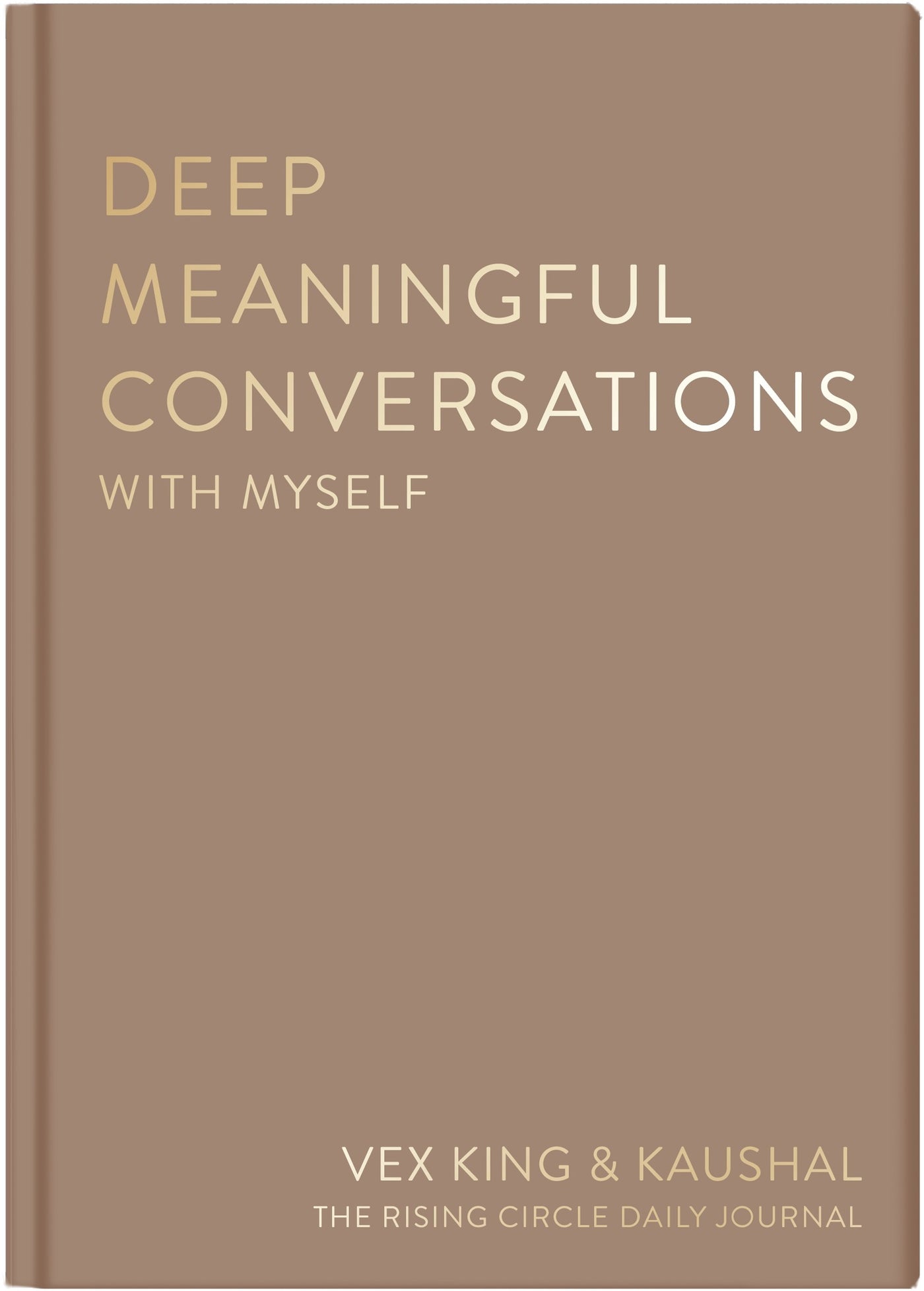 Deep Meaningful Conversations with Myself