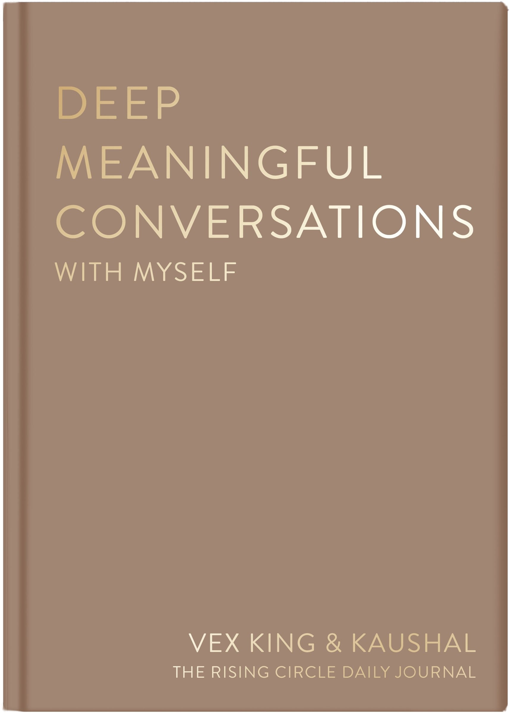 Deep Meaningful Conversations with Myself