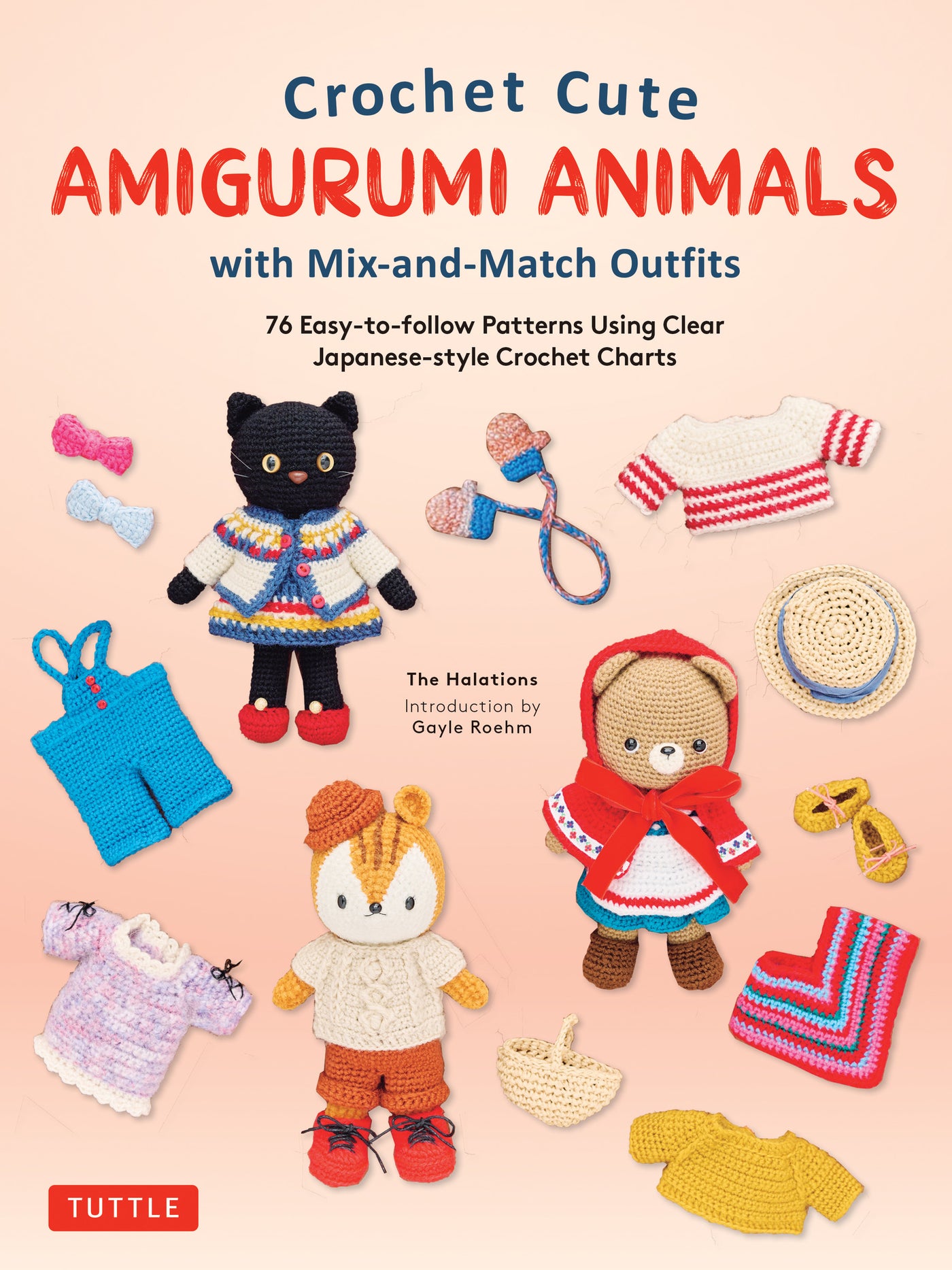 Crochet Cute Amigurumi Animals with Mix-and-Match Outfits