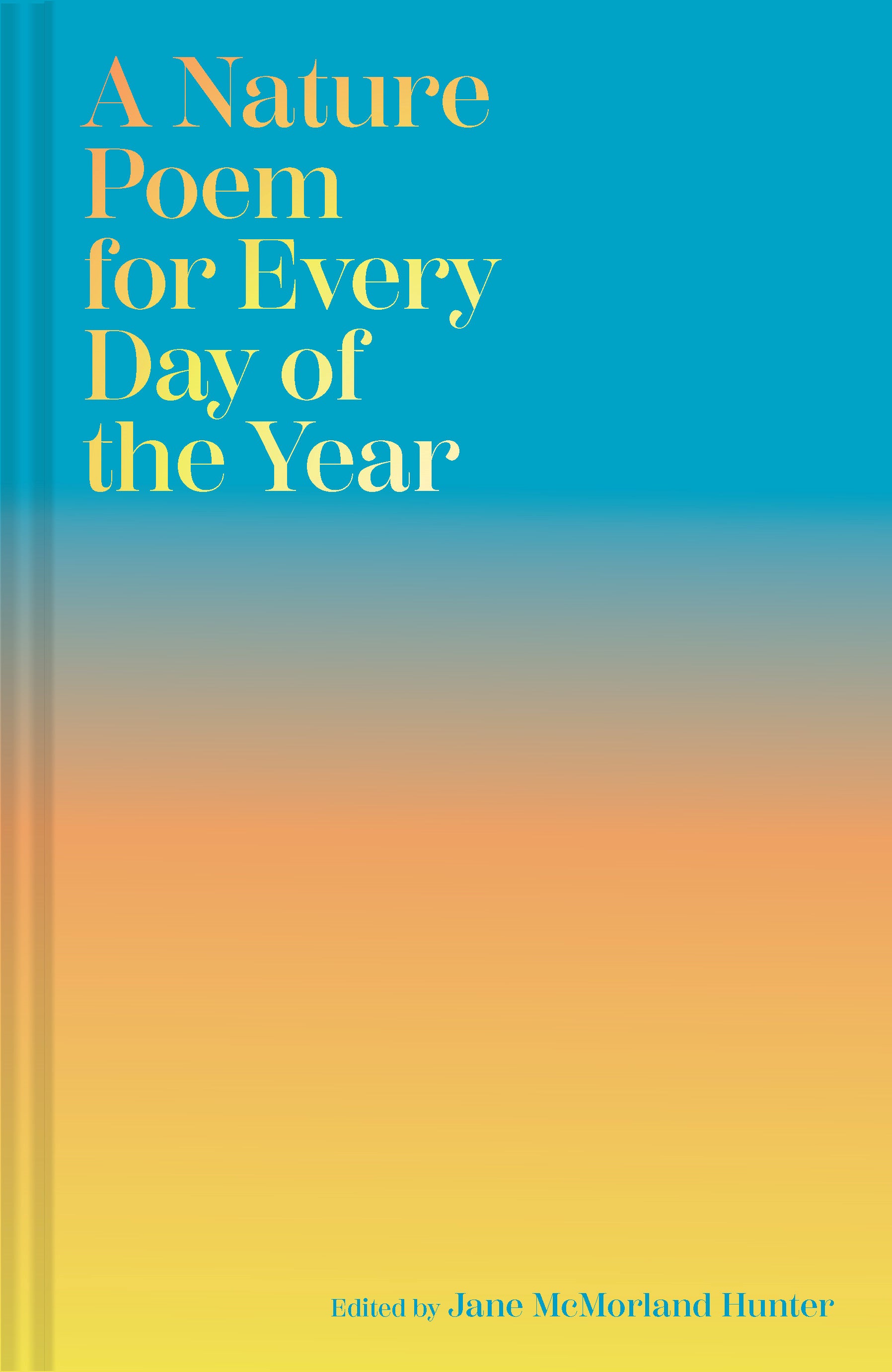 A Nature Poem for Every Day of the Year