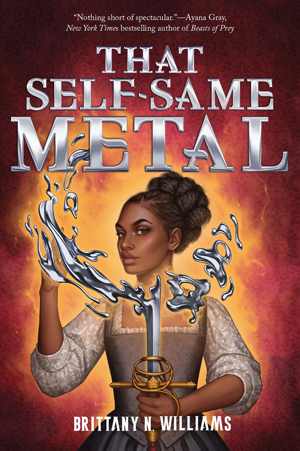 That Self-Same Metal (The Forge &amp; Fracture Saga, Book 1)