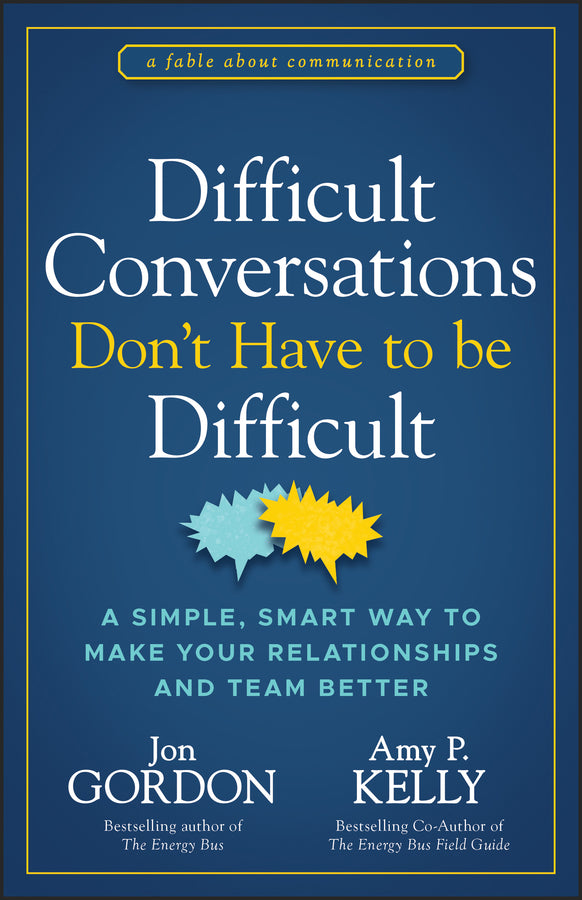 Difficult Conversations Don't Have to Be Difficult