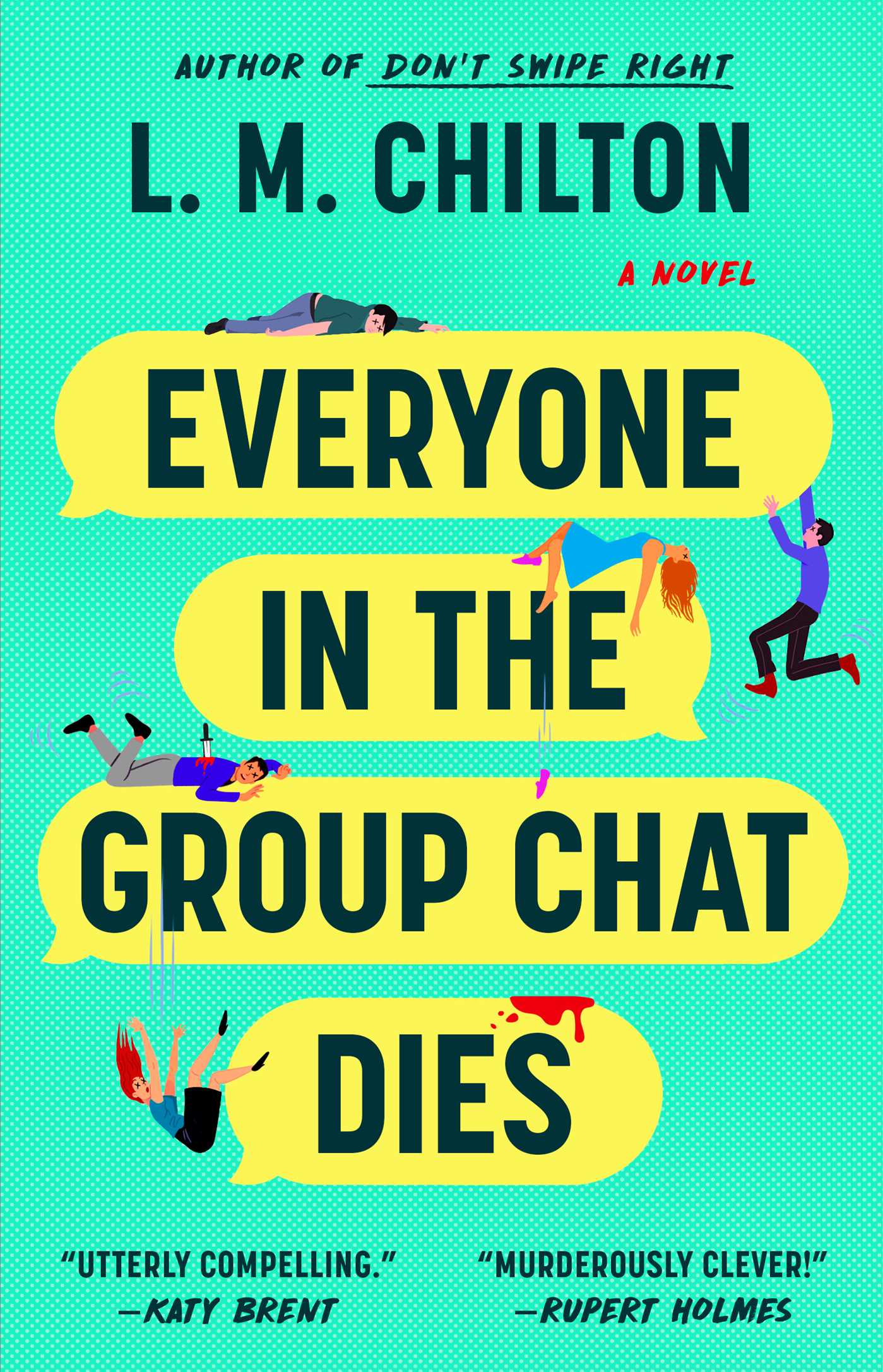Everyone in the Group Chat Dies
