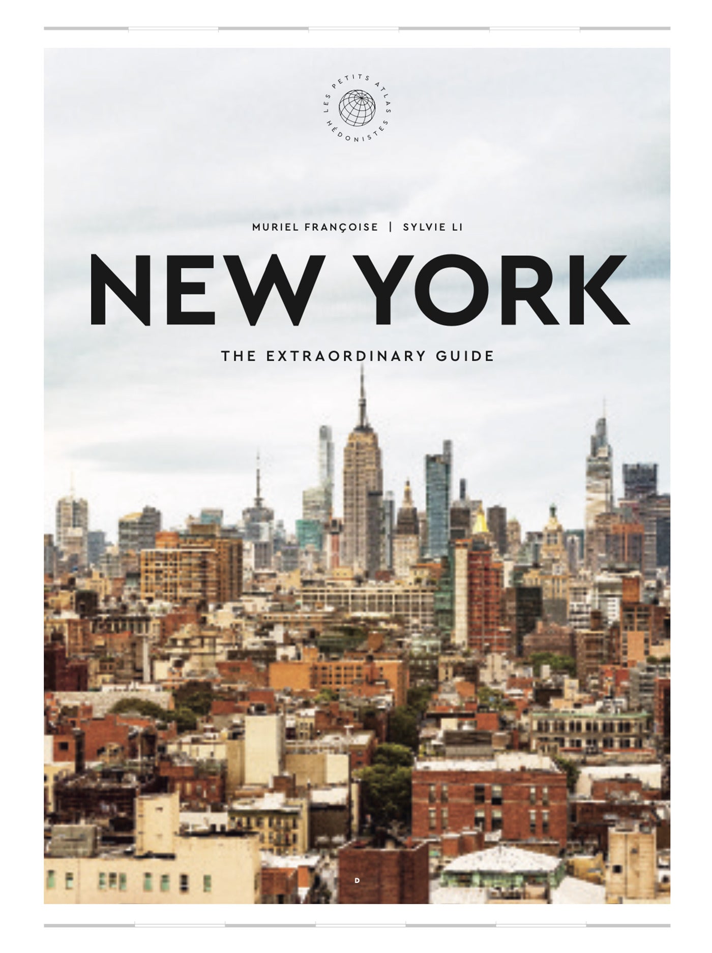 The Extraordinary Guide: New York
