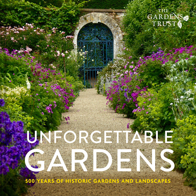 Unforgettable Gardens
