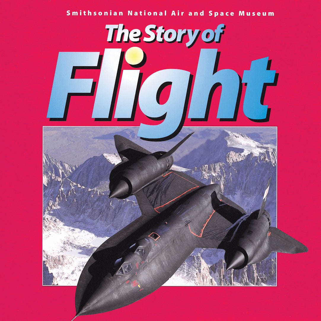 The Story of Flight