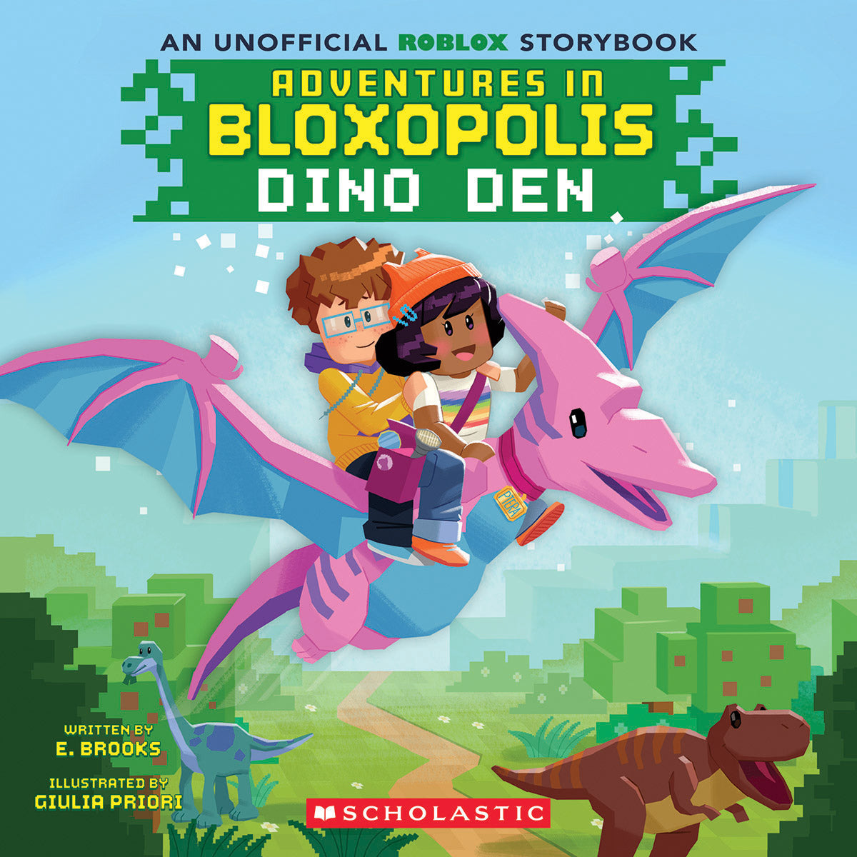 Adventures in Bloxopolis #1: Dino Den (Media tie-in)