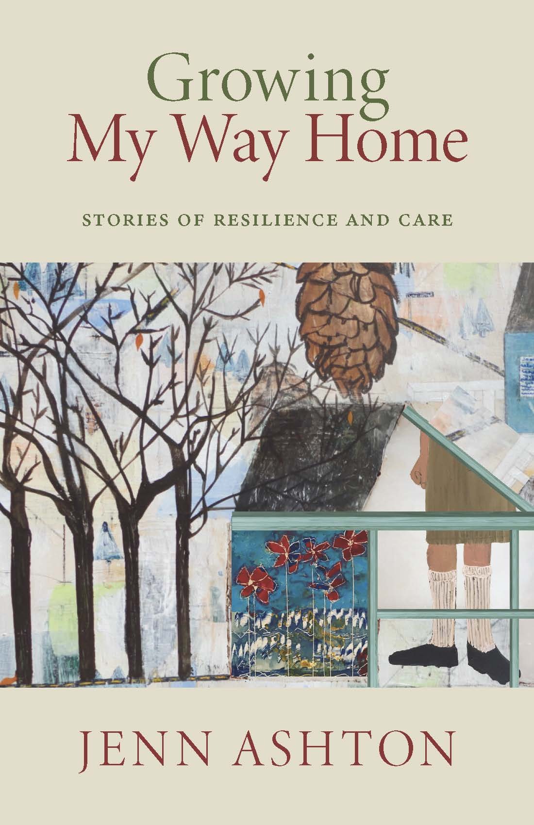 Growing My Way Home